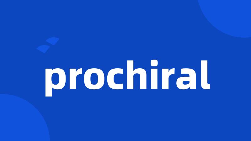 prochiral