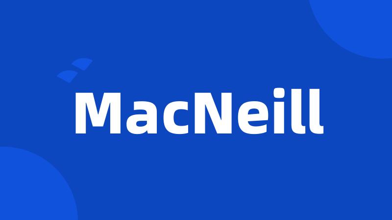 MacNeill