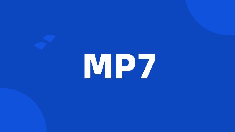 MP7