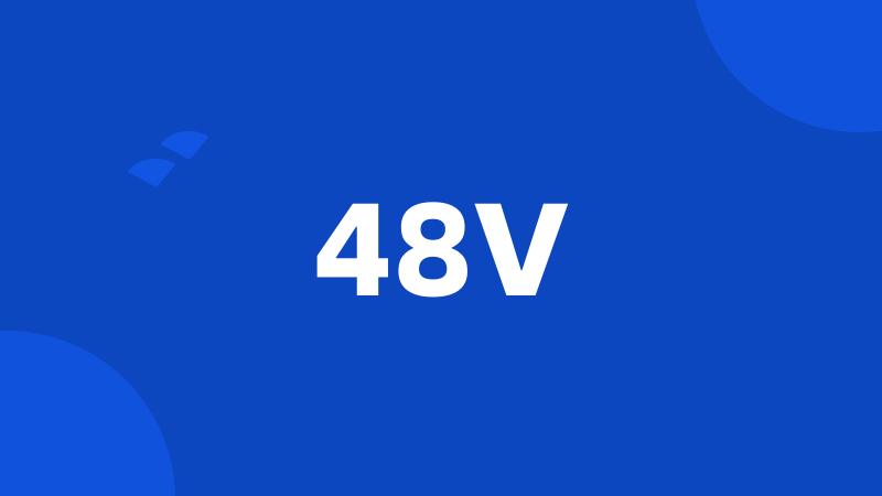 48V