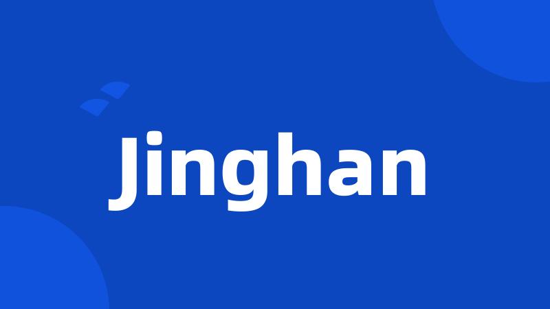 Jinghan