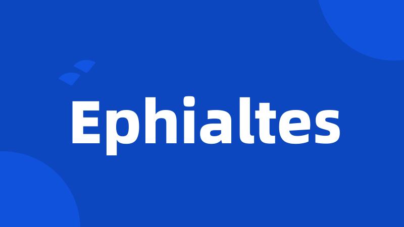 Ephialtes