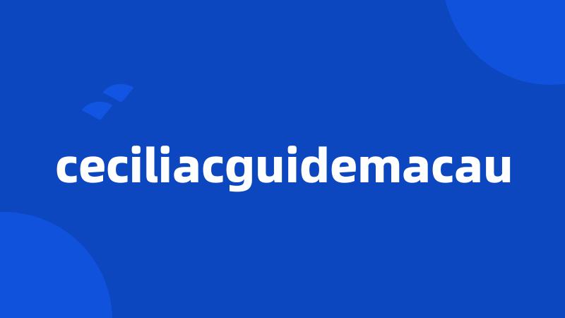 ceciliacguidemacau