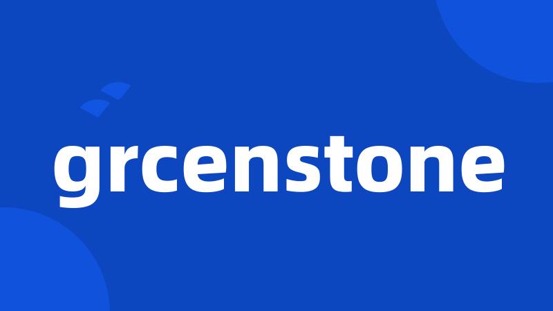 grcenstone