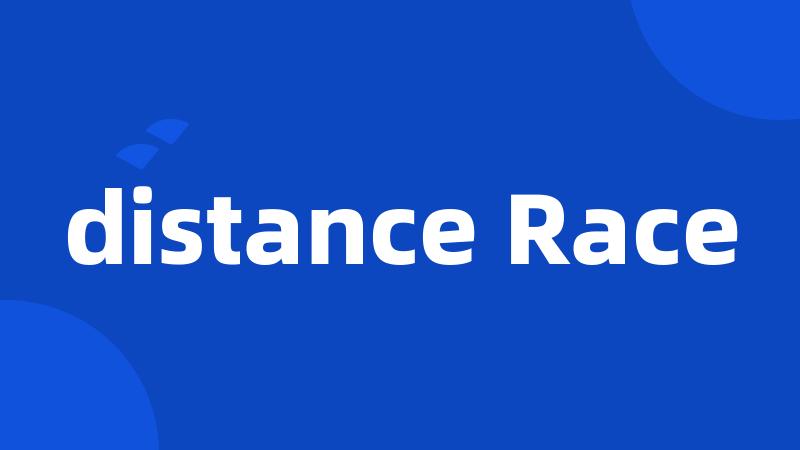 distance Race