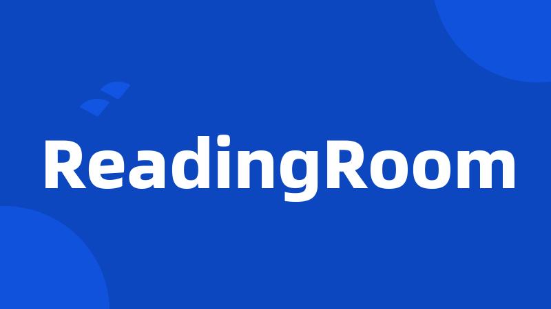 ReadingRoom