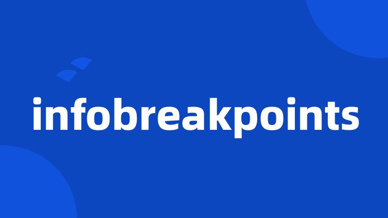 infobreakpoints