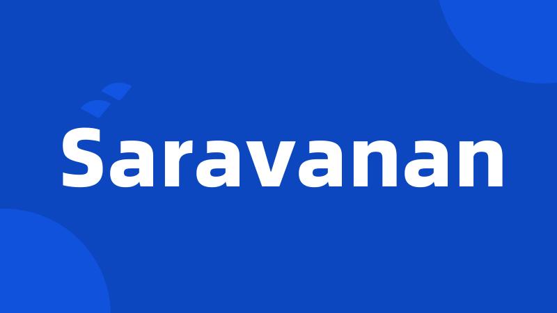 Saravanan