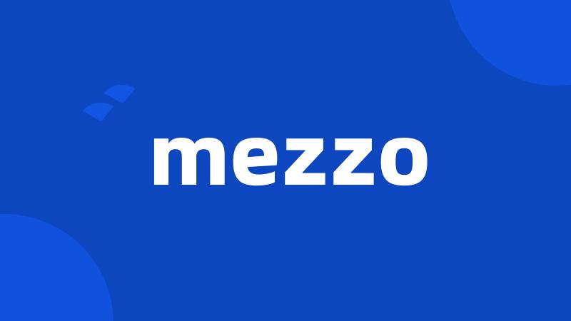 mezzo