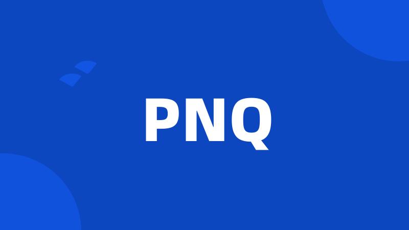 PNQ