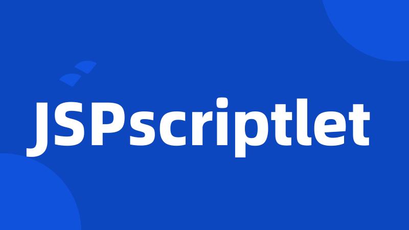 JSPscriptlet