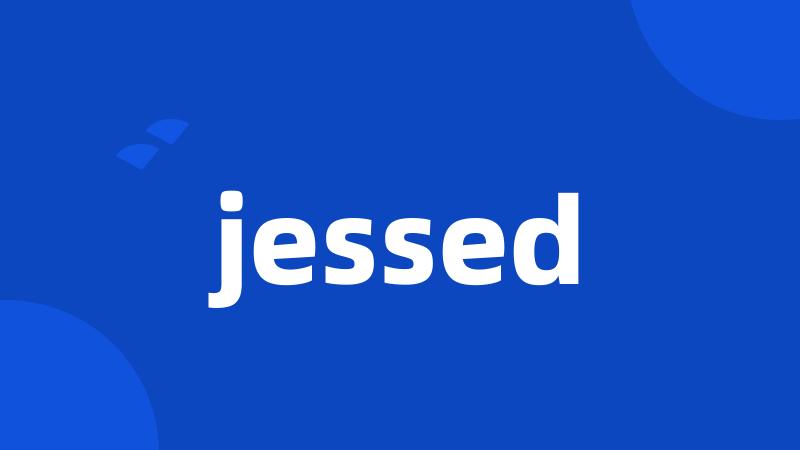 jessed