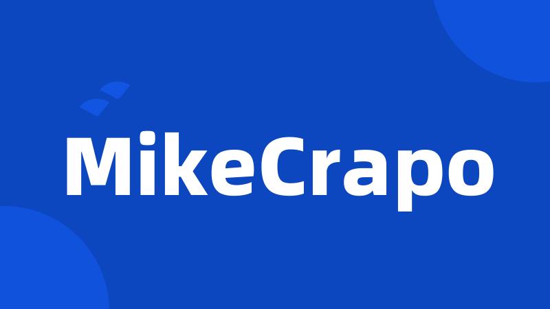 MikeCrapo