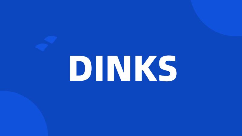 DINKS