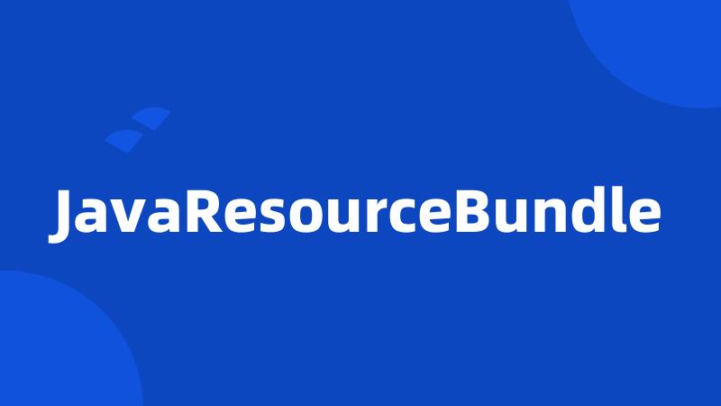 JavaResourceBundle