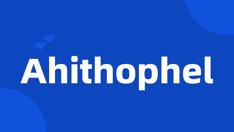 Ahithophel