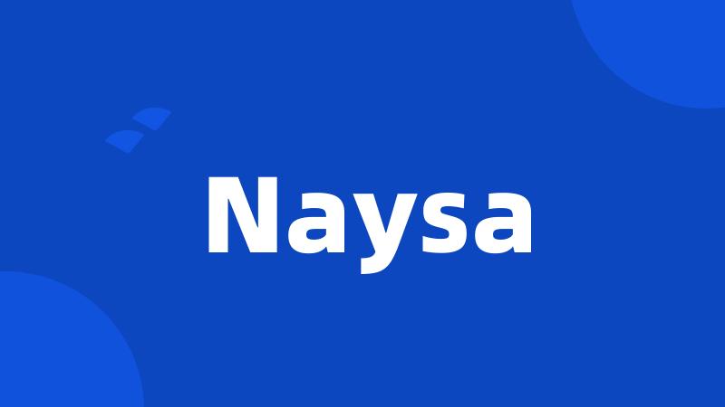 Naysa