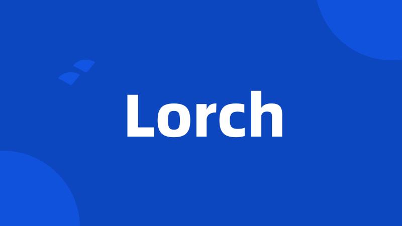 Lorch