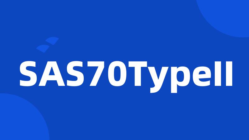 SAS70TypeII