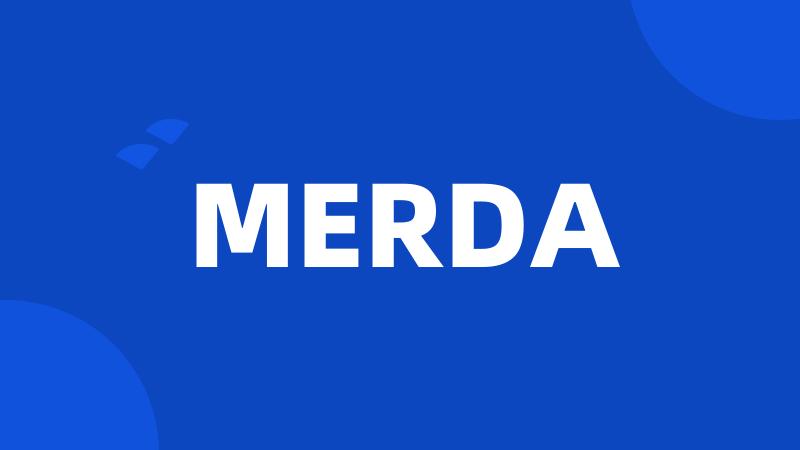 MERDA