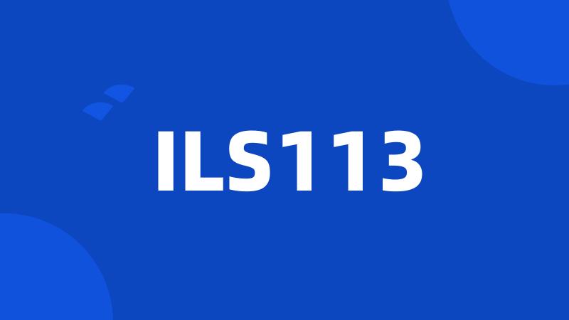ILS113