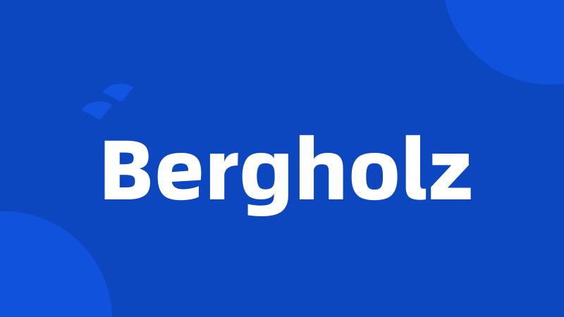 Bergholz