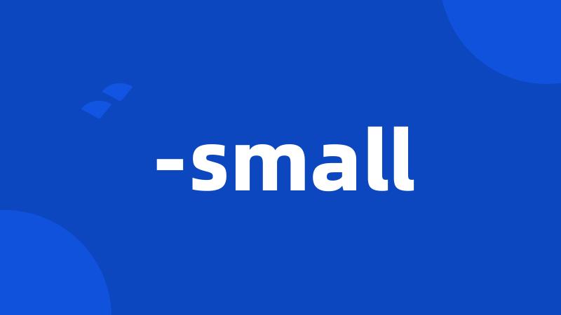 -small