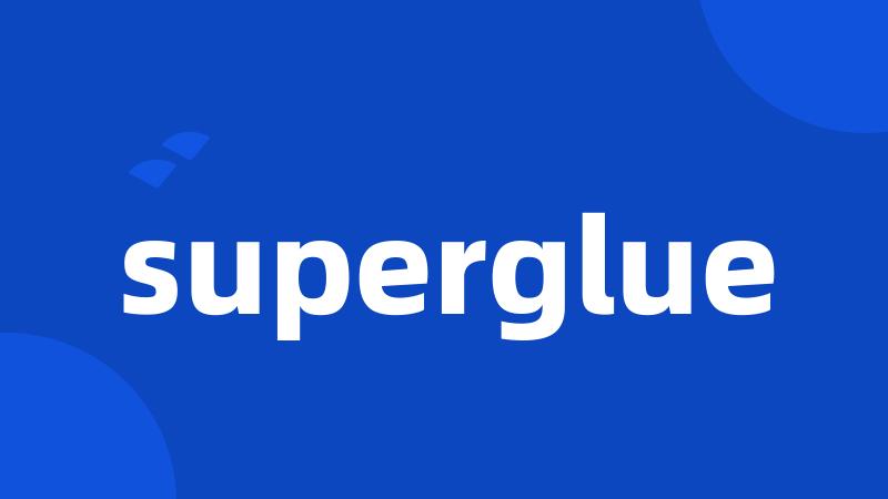 superglue