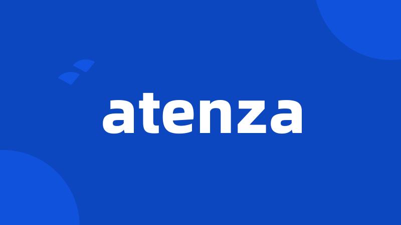 atenza