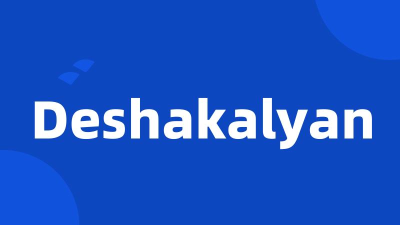 Deshakalyan