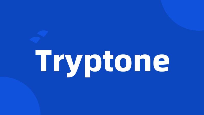 Tryptone