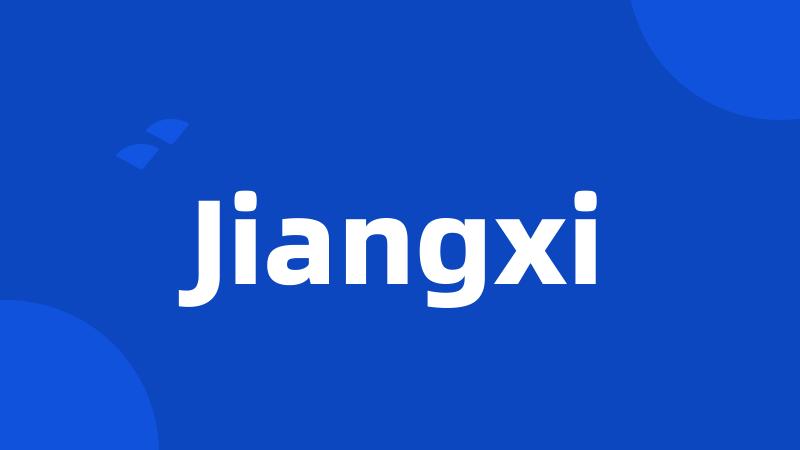 Jiangxi