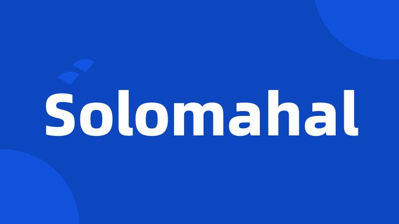 Solomahal