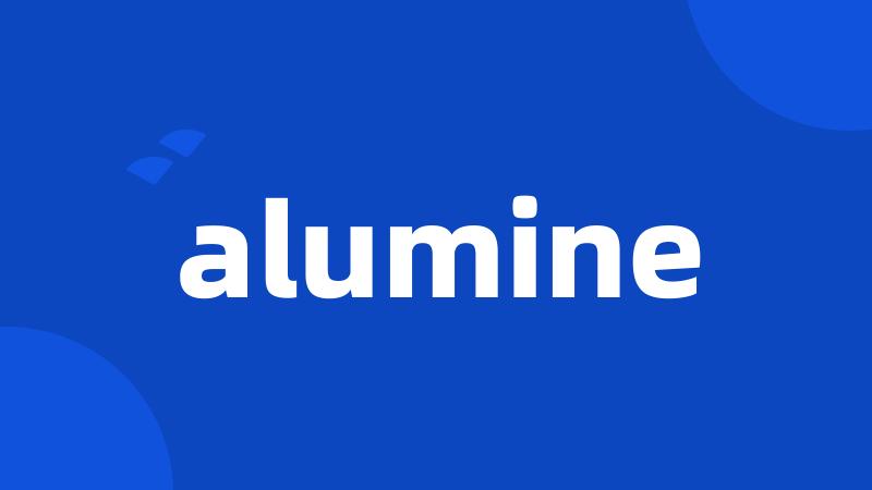 alumine