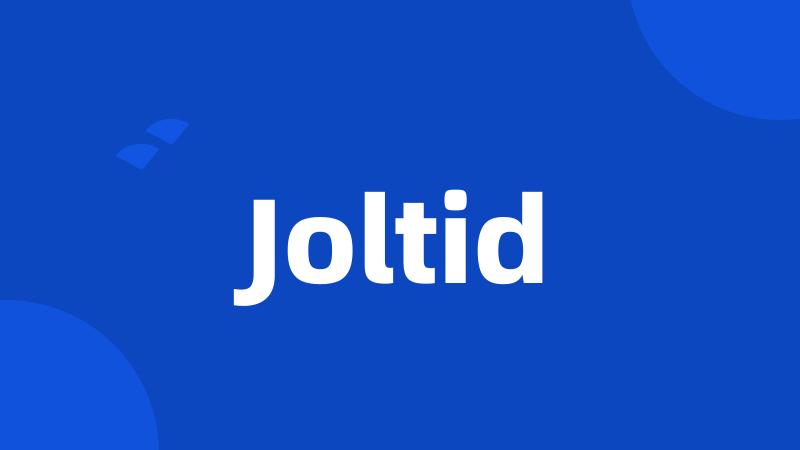 Joltid