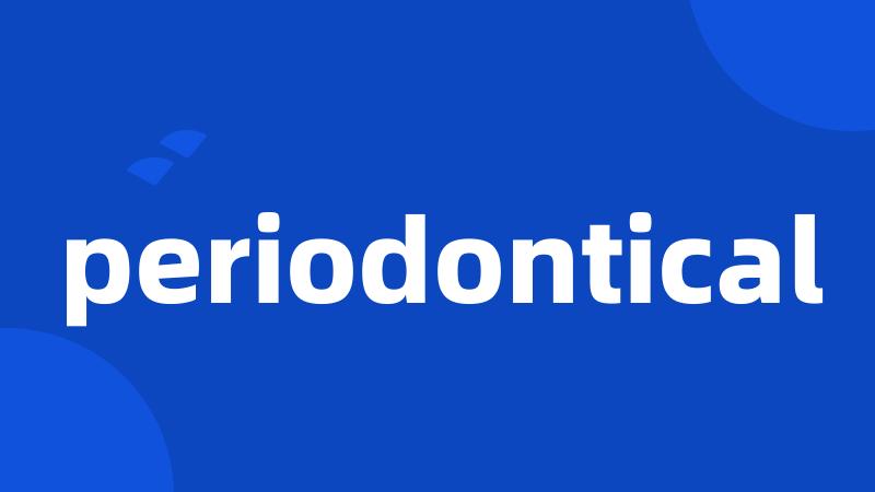 periodontical