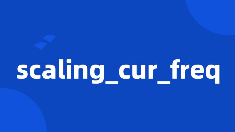 scaling_cur_freq