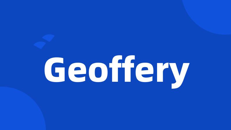 Geoffery