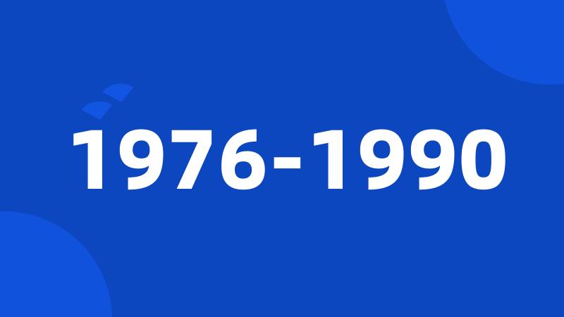 1976-1990