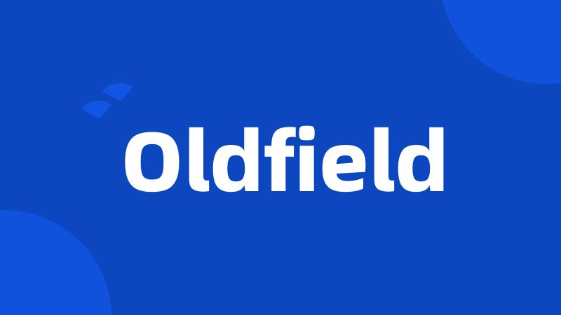 Oldfield