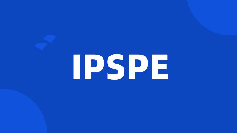 IPSPE