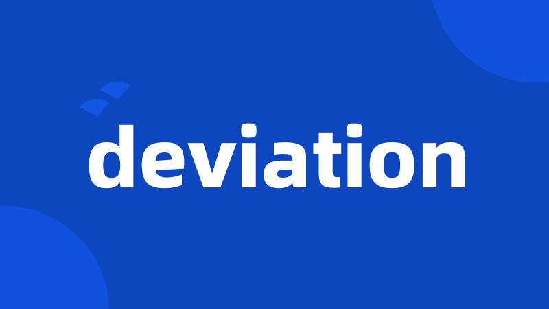 deviation