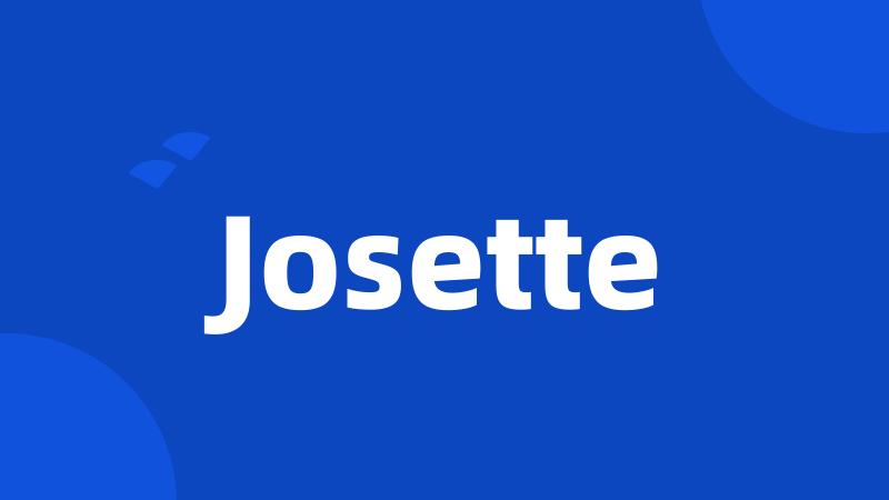 Josette