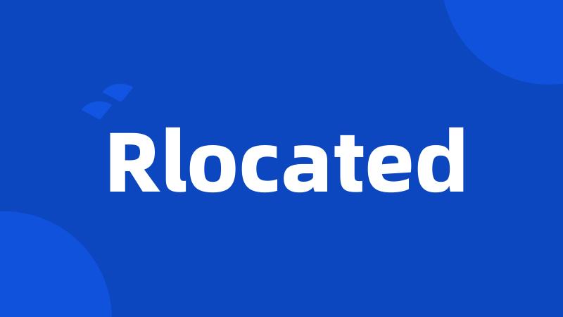 Rlocated