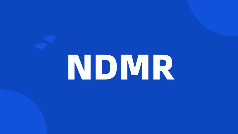 NDMR