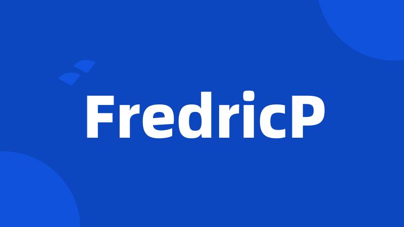 FredricP