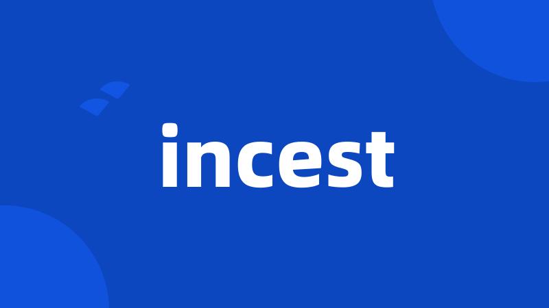 incest