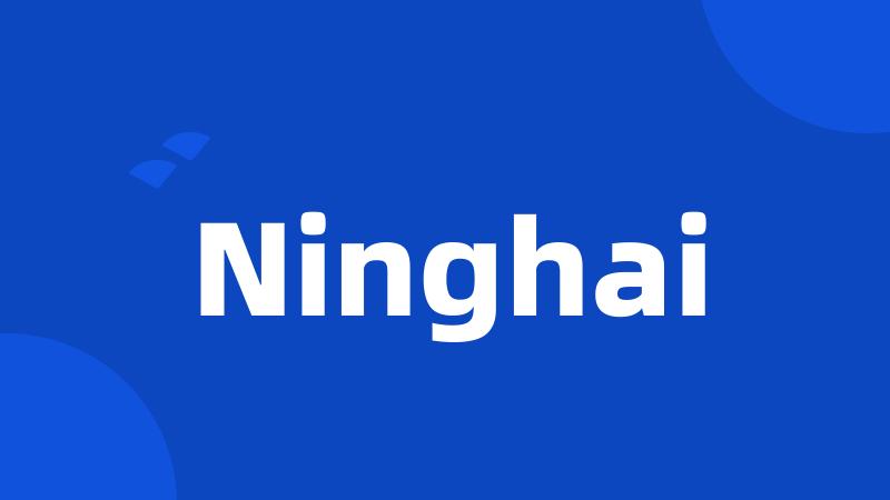 Ninghai