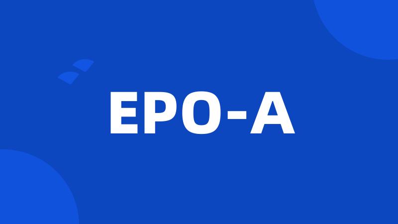 EPO-A