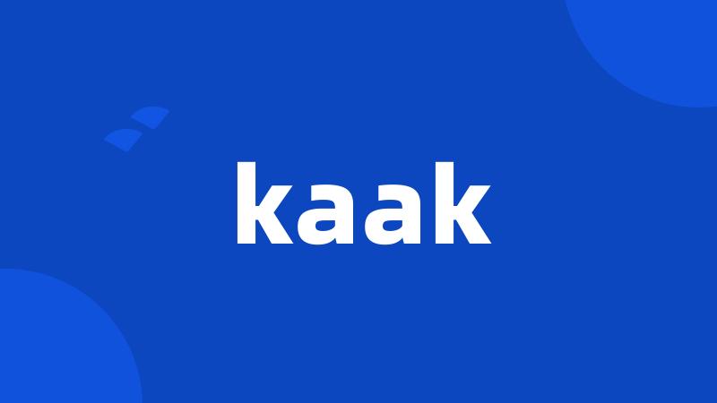 kaak